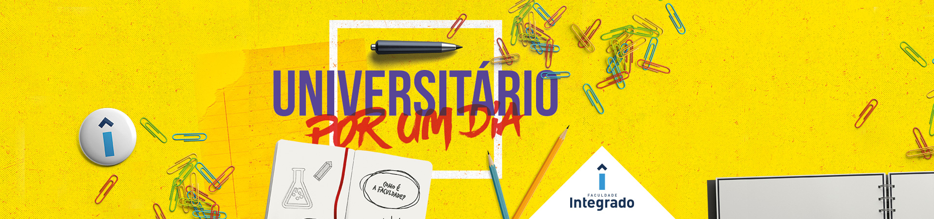 Universitário por um dia - 2º semestre de 2017